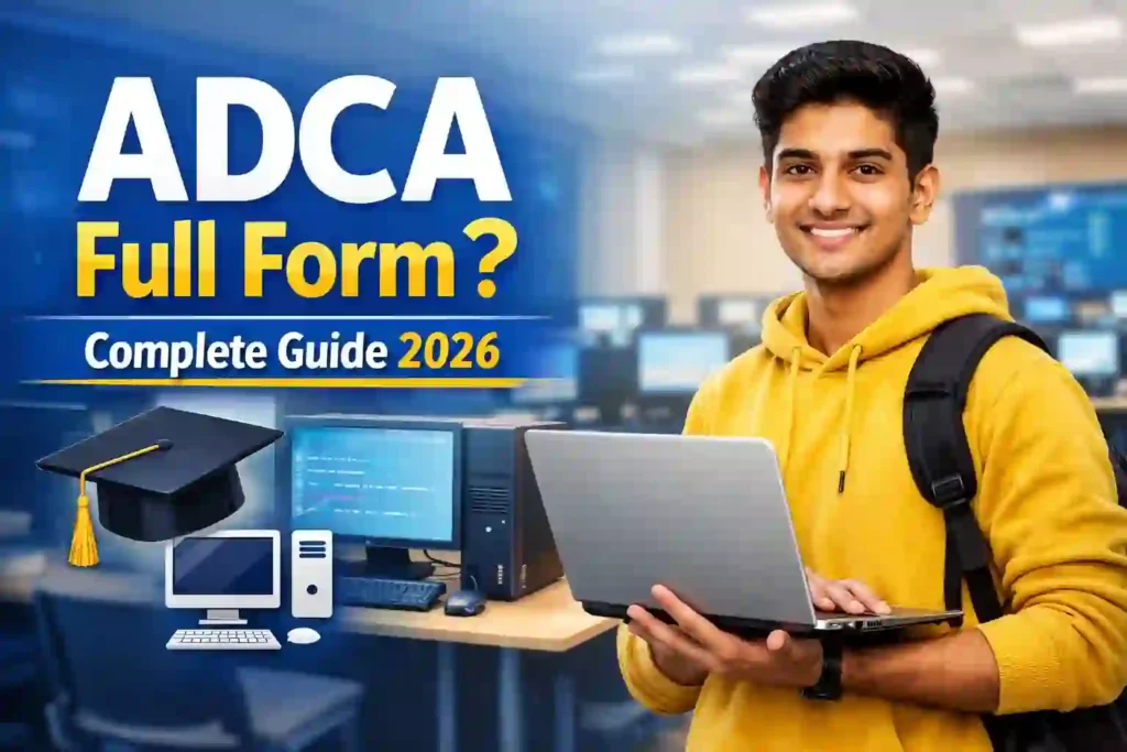 ADCA Course Fees Duration Scope Syllabus Admission Jobs in Varanasi 2026 Updated Guide 4