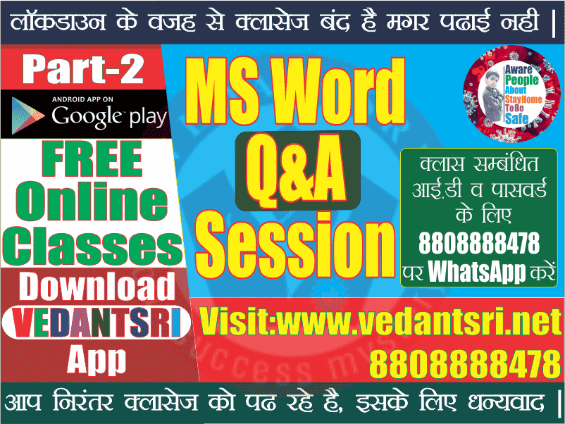 MS Word Question Answers (Part II) 1 MS-Word Question Answers (Part-II) VedantSri Varanasi