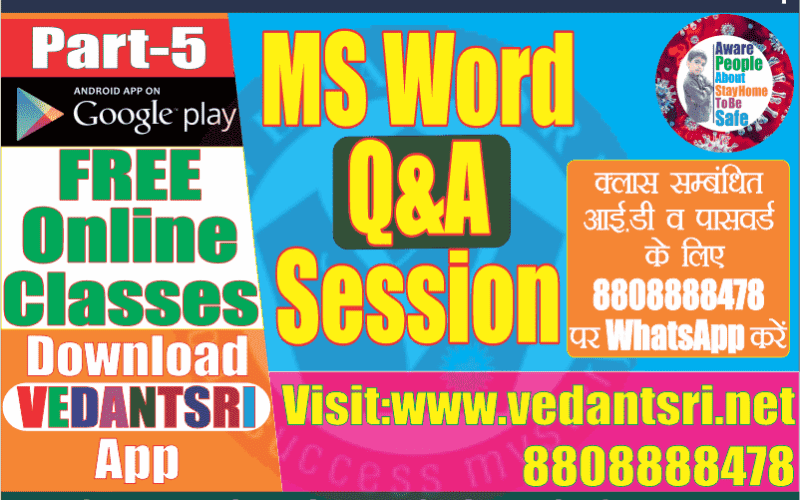 MS Word Question Answers (Part-V) VedantSri Varanasi