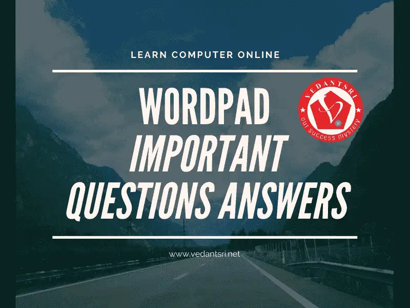 WORD-PAD Question Answers 3 WORD-PAD Question Answers