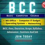 BCC Course Details, Fees, Duration, Scope, Syllabus, Admission, Institutes & Jobs