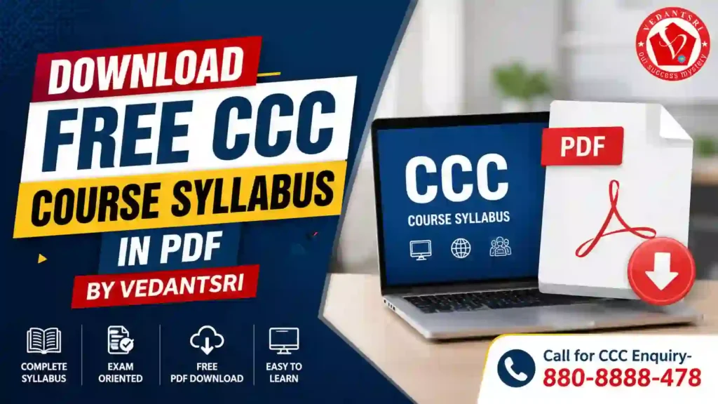 CCC Course Fees, Syllabus, Duration, Scope, Jobs, and Institute in Varanasi VedantSri Class