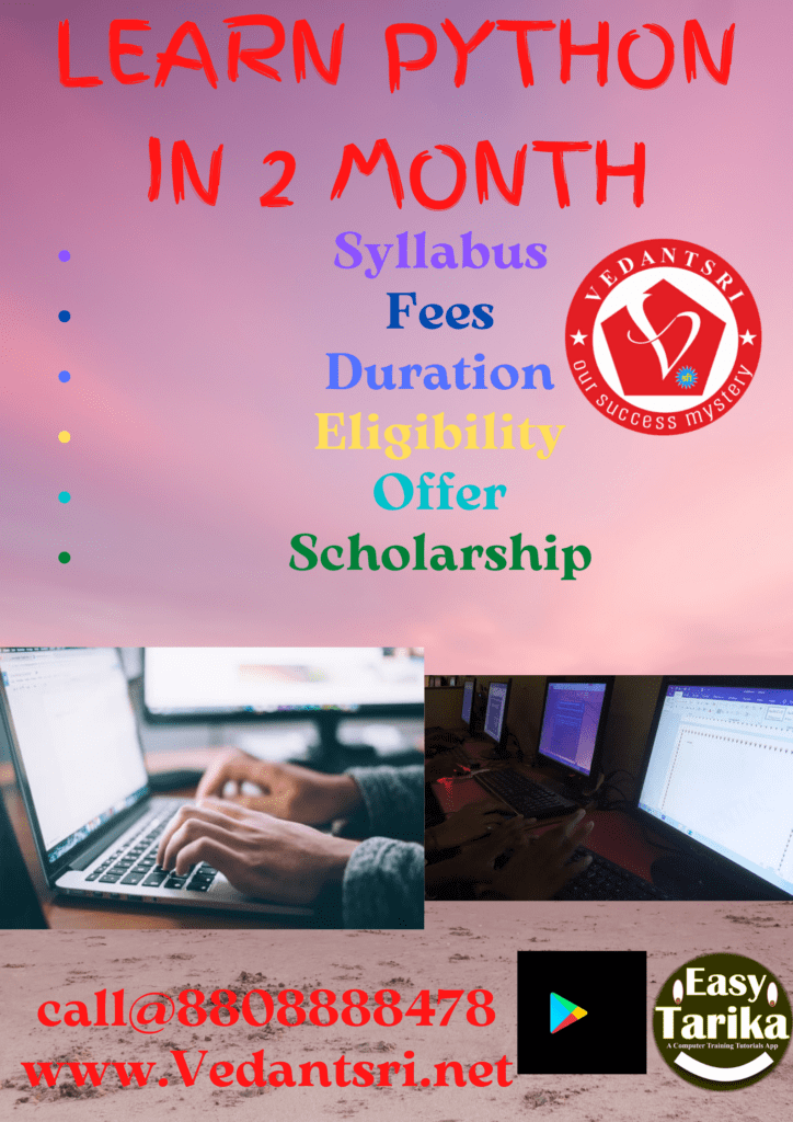 COURSE OF PYTHON, DETAILS, FEES, DURATION, SYLLABUS, ELIGIBILITY, INSTITUTE, ADMISSION &JOBS 3 COURSE OF PYTHON