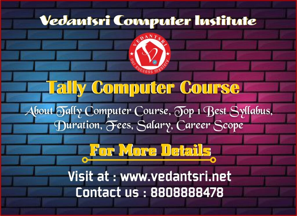 Tally Computer Course, Syllabus, Duration, Fees, Salary