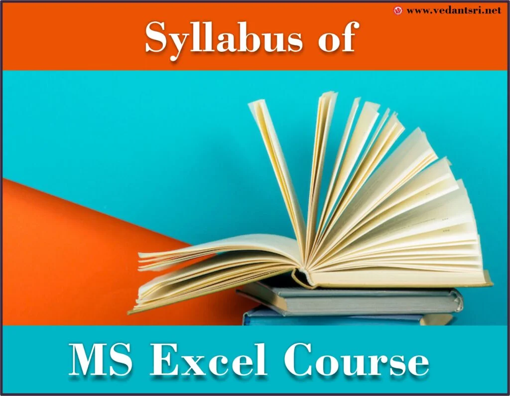 About MS Excel Course, Duration, Best Top 10 Scope, Fees, Syllabus, Admission, Institutes & Jobs Near Me 3 About MS Excel Course, Duration, Best Top 10 Scope, Fees, Syllabus, Admission, Institutes & Jobs Near Me vedantsri 2