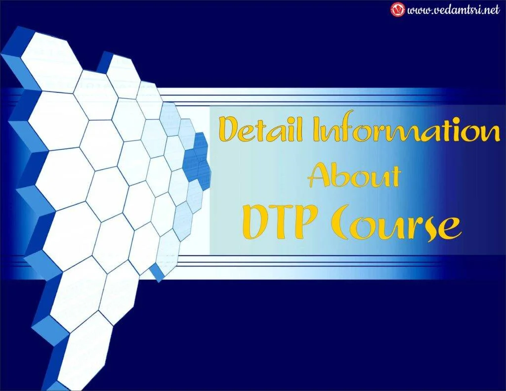 All about DTP Course, Duration, Fees, Syllabus, Scope, Career Option 2 All-about-DTP-Course-Duration-Fees-Syllabus-Scope-Career-Option-VedantSri-1