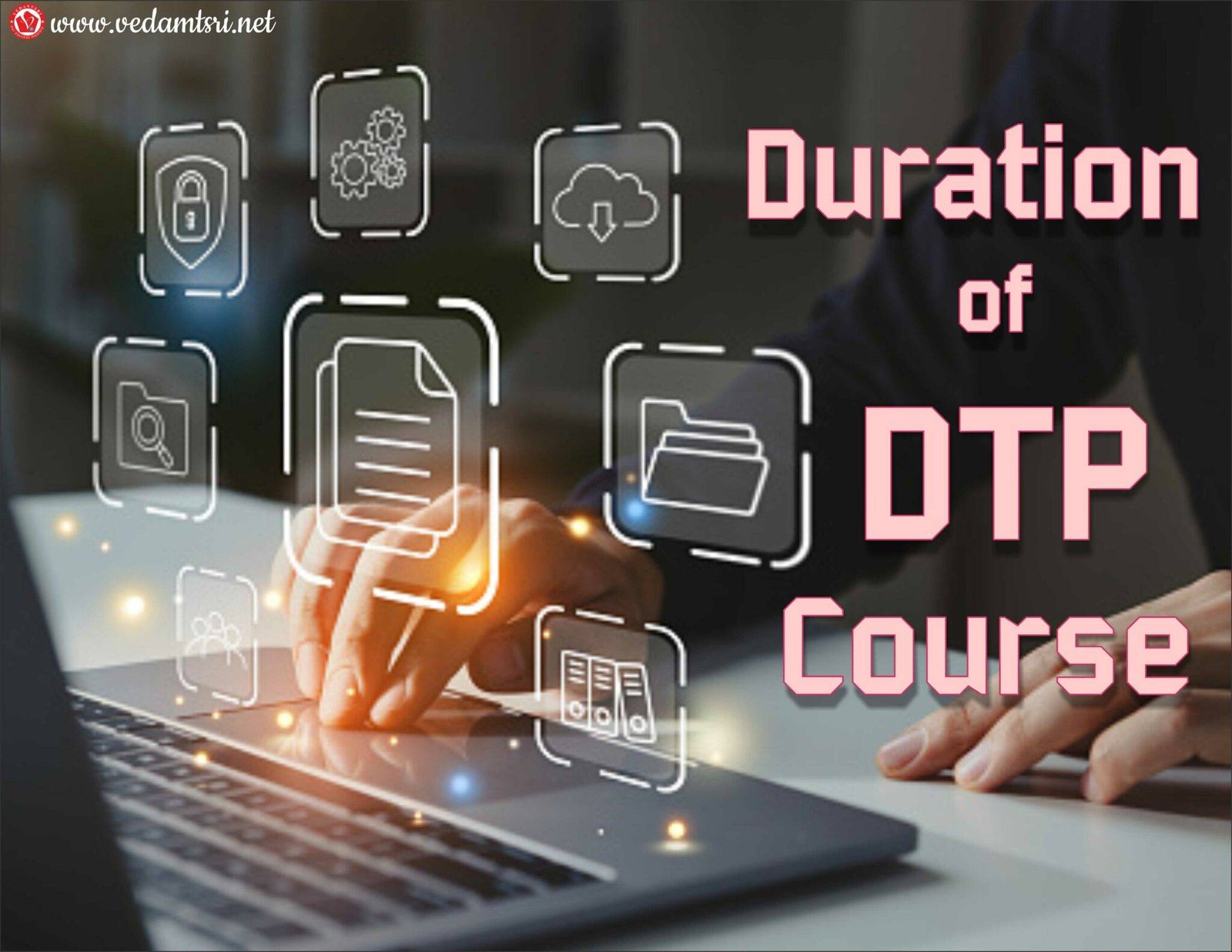 All About DTP Course, Duration, Fees, Syllabus, Scope, Career