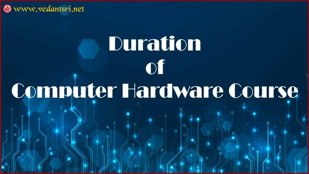 Computer Hardware Course Details, Top 1 Best Institute, Syllabus, Job, Fees, Scope & Duration 5 Computer-Hardware-Course-Details-Syllabus-Job-Fees-Scope-Institute-Duration-5