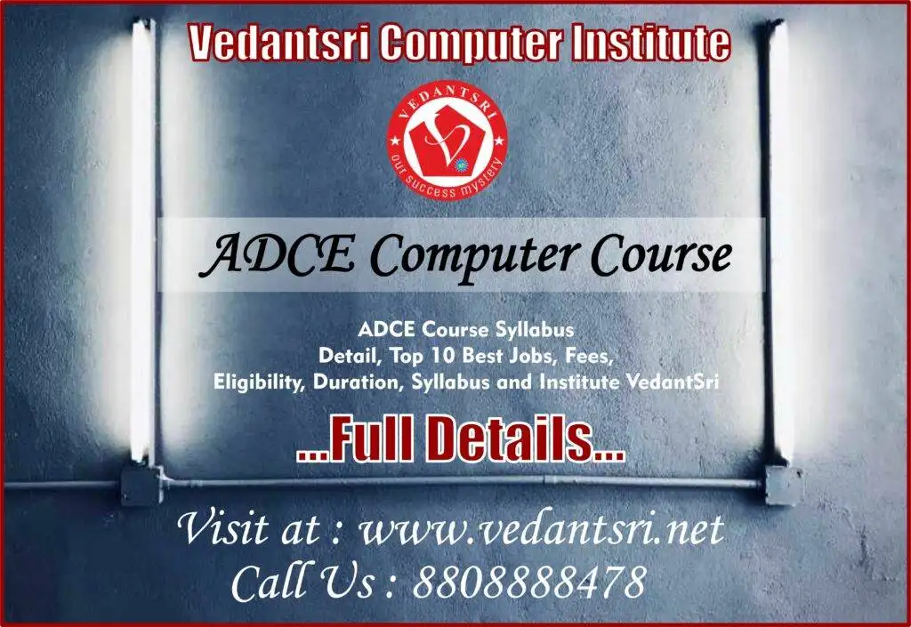 ADCE-Course-Syllabus-Detail-Top-10-Best-Jobs-Fees-Eligibility-Duration-Syllabus-and-Institute-VedantSri-3