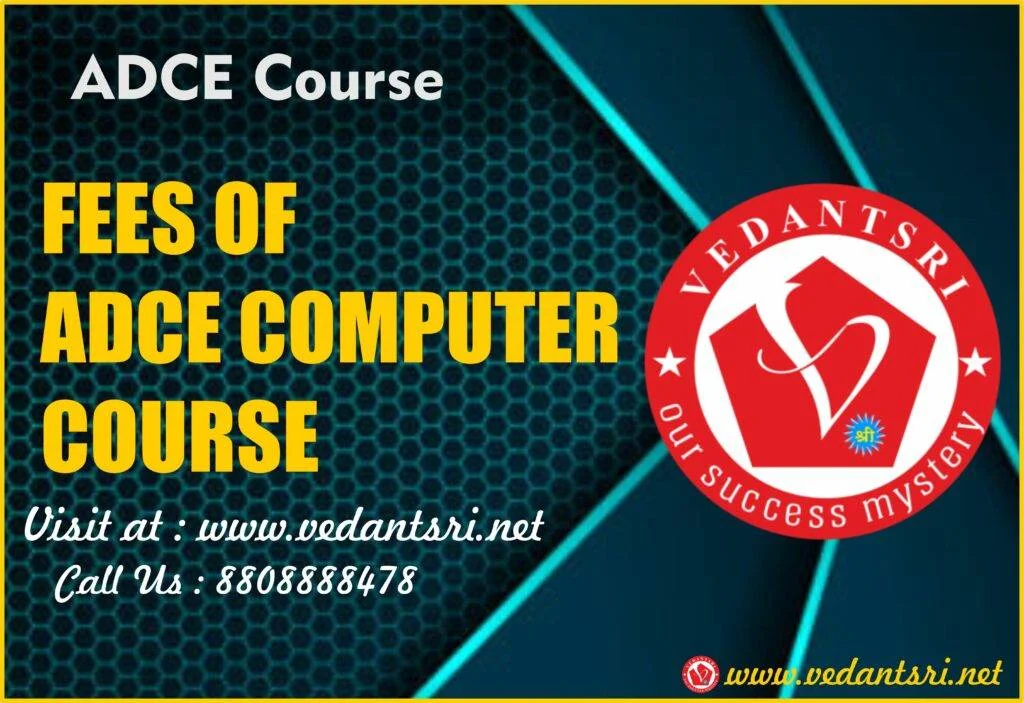 ADCE-Course-Syllabus-Detail-Top-10-Best-Jobs-Fees-Eligibility-Duration-Syllabus-and-Institute-VedantSri-5