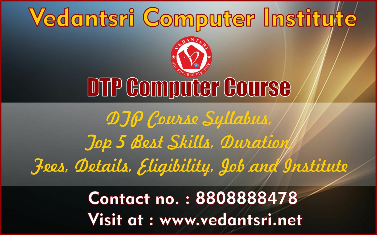 VedantSri Computer Institute Varanasi, Best Courses, Classes