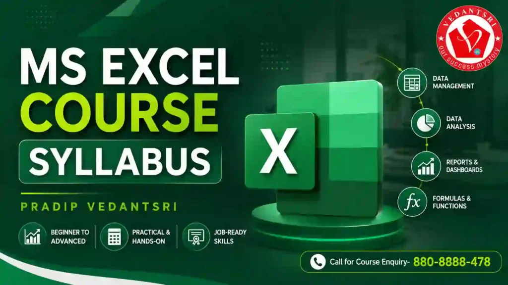MS Excel Course Duration, Fees, Syllabus, Scope, Jobs, Admission & Best Institutes Near Me 1 MS Excel Course Duration, Fees, Syllabus, Scope, Jobs, Admission & Best Institutes Near Me Pradip VedantSri