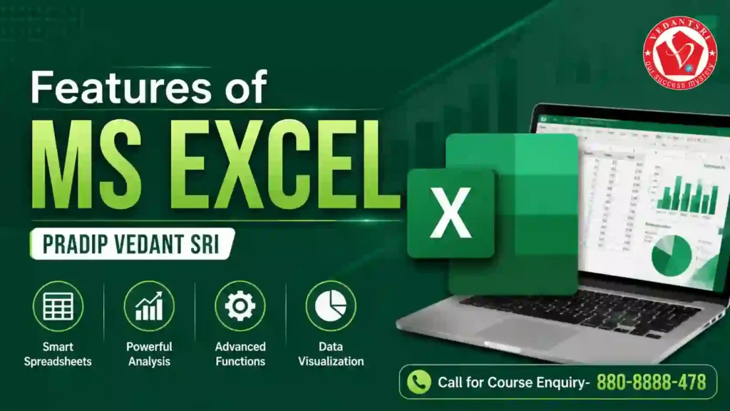 MS Excel Course Duration, Fees, Syllabus, Scope, Jobs, Admission & Best Institutes Near Me 6 MS Excel Course Duration, Fees, Syllabus, Scope, Jobs, Admission & Best Institutes Near Me Pradip VedantSri Center