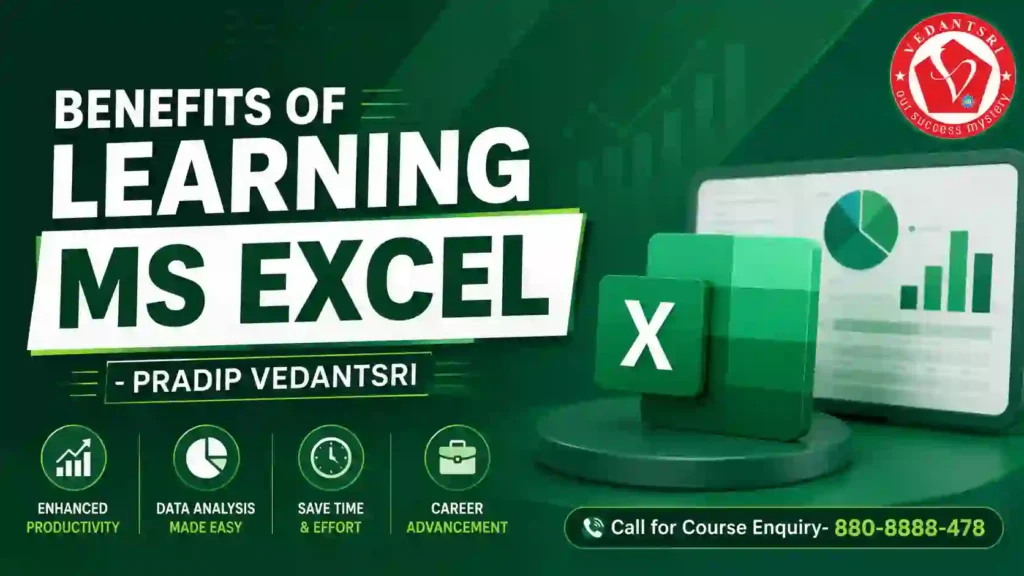 MS Excel Course Duration, Fees, Syllabus, Scope, Jobs, Admission & Best Institutes Near Me 5 MS Excel Course Duration, Fees, Syllabus, Scope, Jobs, Admission & Best Institutes Near Me Pradip VedantSri Classes