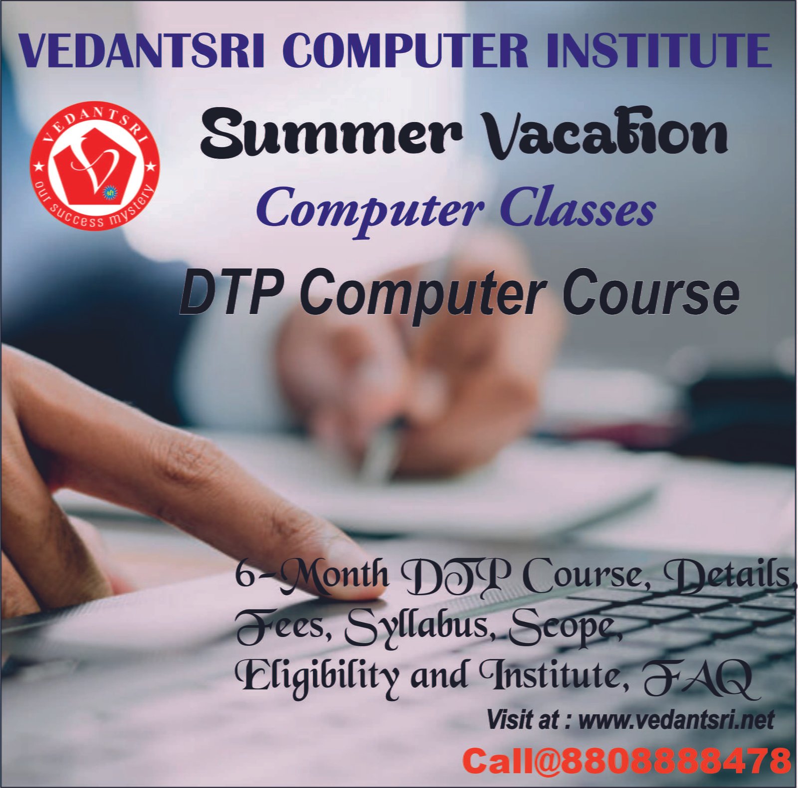 6Month DTP Course, Details, Fees, Syllabus, Scope, Eligibility