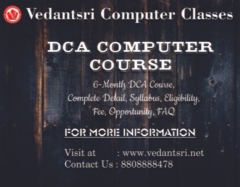 6-Month DCA Course, Complete Detail, Syllabus, Eligibility, Fee, Opportunity, FAQ