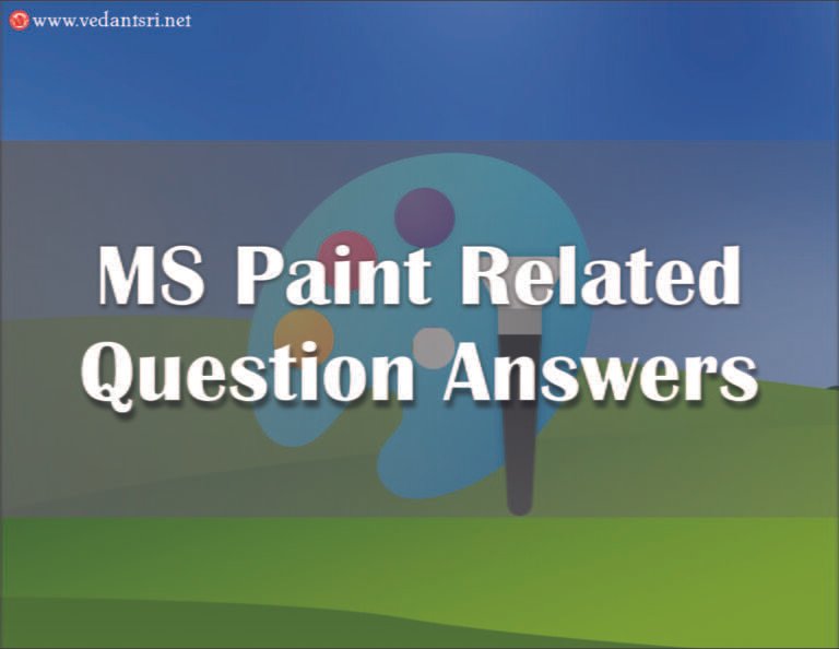 MS Paint Related Question Answers