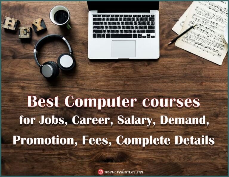 Best Computer courses for Jobs, Career, Salary, Demand, Promotion, Fees, Complete Details