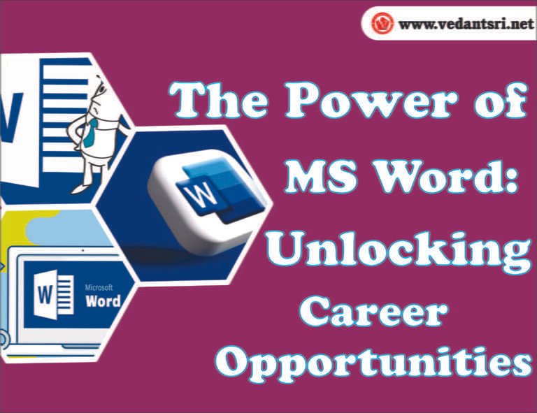 The Power of MS Word: Unlocking Career Opportunities