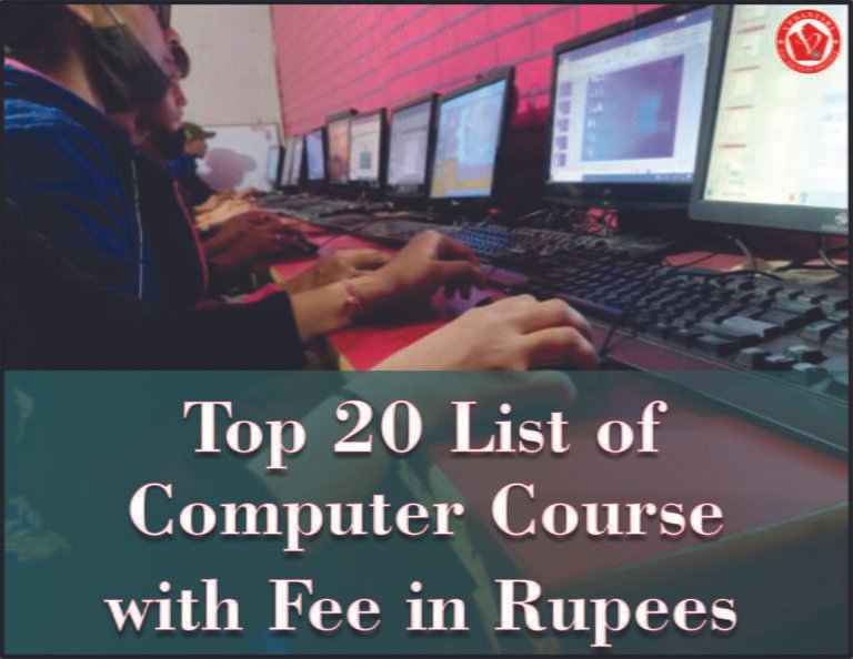 Top 20 List of Computer Courses with Fees in Rupees