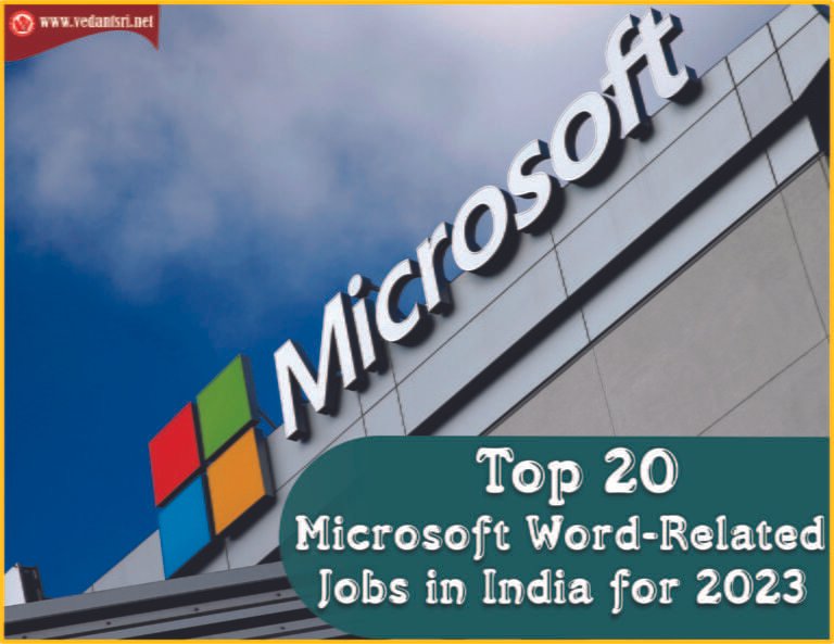 Top 20 Microsoft Word-Related Jobs in India for 2023