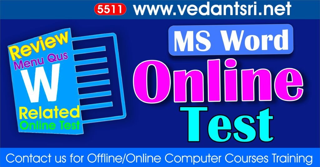 MS Word Review Menu Online Test 5511 VedantSri Institute for Top Best Online Quiz Mock Test Practice Test for Free Jobs Preparations website