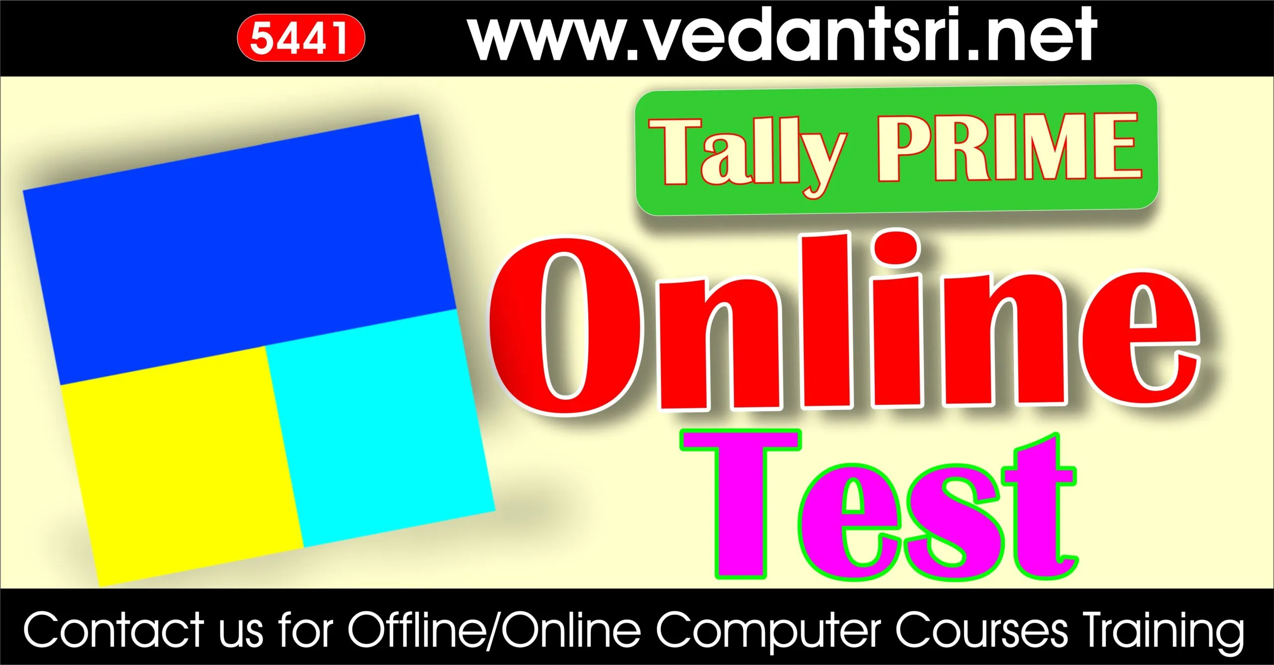 Tally Prime Basic Online Test - Free Mock Test, MCQ, Quiz & Practice Papers 5 Tally Prime Basic Online Test VedantSri Institute