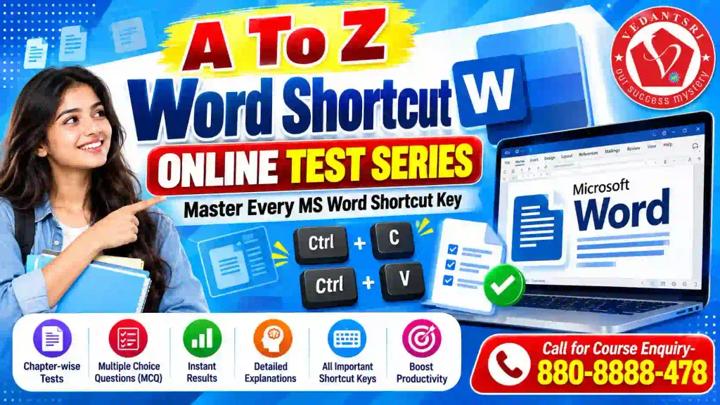 A To Z Word Shortcut Online Test Series 2026 – Master Every MS Word Shortcut Key 3 A To Z Word Shortcut Online Test Series 2026 – Master Every MS Word Shortcut Key Pradip VedantSri
