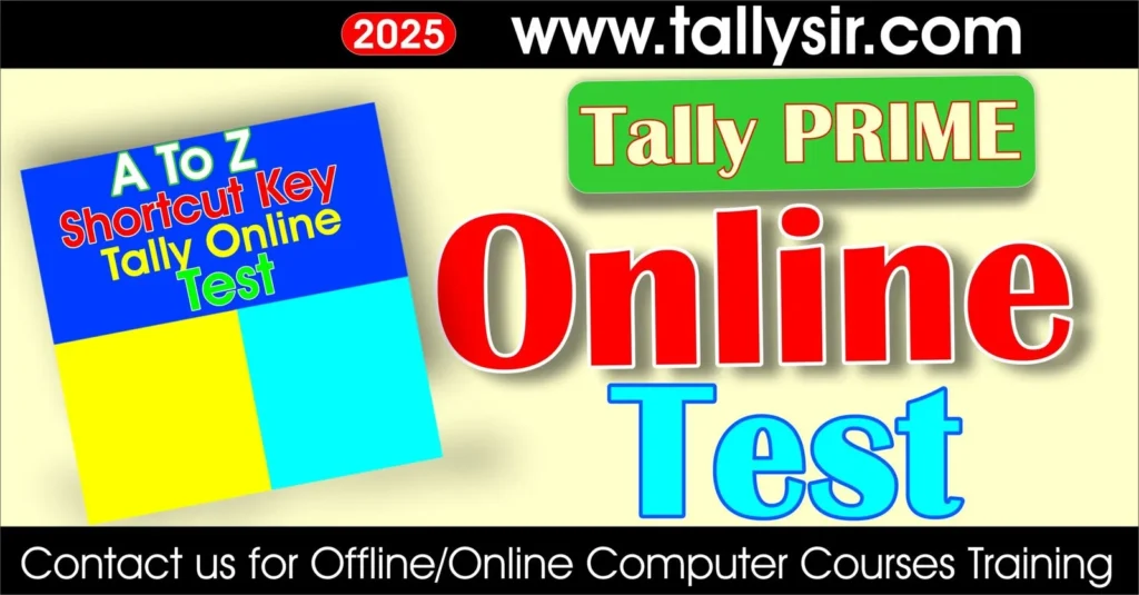 A to Z Tally Shortcut Keys Online Test Series – Free Practice Test with Answers | VedantSri 2 A to Z Tally Shortcut Keys Online Test Series 2026 – Free Practice Test with Answers | VedantSri