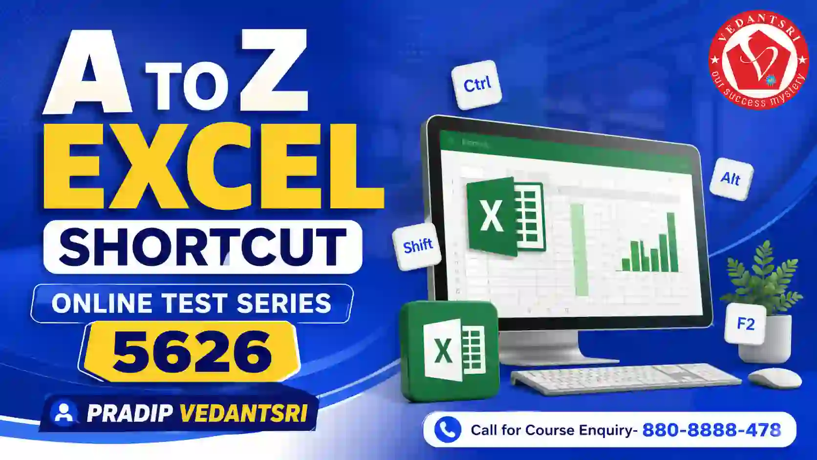 A To Z Excel Shortcut Online Test Series 5626 Pradip VedantSri