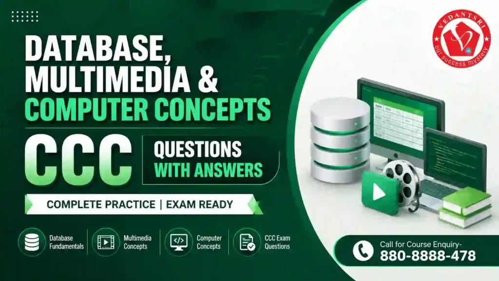 CCC Questions with Answers – 101 to 200 Most Asked Exam Paper Questions VedantSri Classes