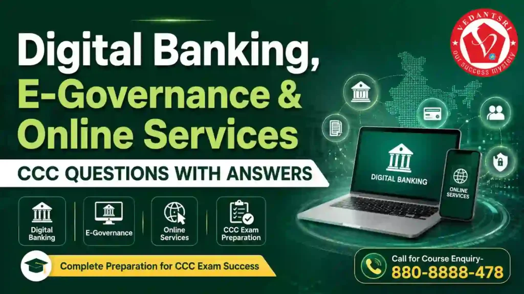 CCC Questions with Answers – 101 to 200 Most Asked Exam Paper Questions VedantSri Training