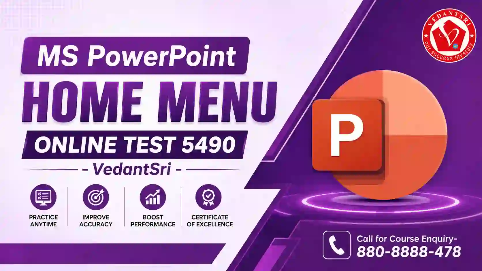 MS PowerPoint Home Menu Online Test 5490 Pradip VedantSri