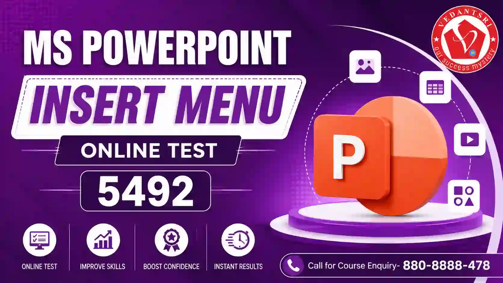 MS PowerPoint Insert Menu Online Test 5492 VedantSri