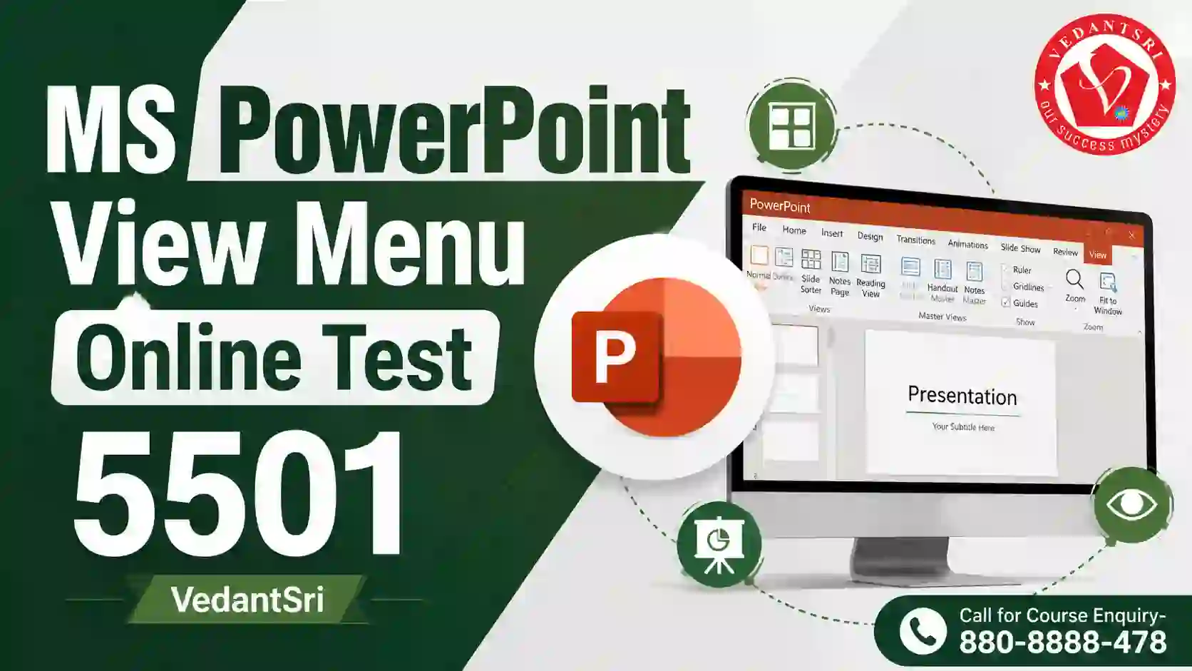 MS PowerPoint View Menu Online Test 5501 VedantSri