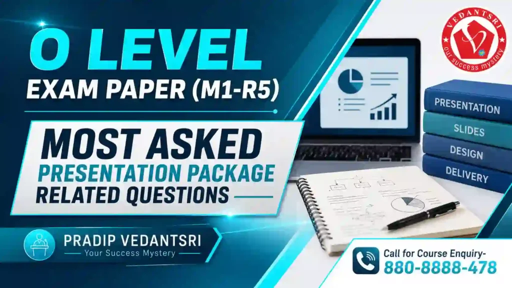 O Level Questions with Answers (M1-R5) Most Asked IT Tools and Business System Related Questions