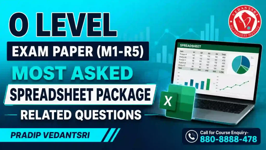 O Level Questions with Answers (M1-R5) Most Asked IT Tools and Business System Related Questions