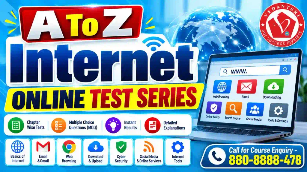 A To Z Internet Online Test Series – Free Internet MCQ Test, Online Practice, Questions, Answers, Mock Test & Certificate 2 A To Z Internet Online Test Series – Free Internet MCQ Test, Online Practice, Questions, Answers, Mock Test & Certificate VedantSri