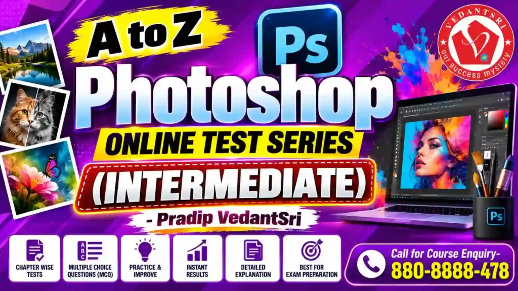 A to Z Photoshop Online Test Series – Free Photoshop MCQ Practice Test with Answers 2 A to Z Photoshop Online Test Series – Free Photoshop MCQ Practice Test with Answers