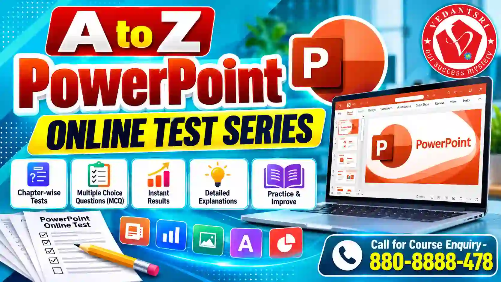 A to Z PowerPoint Online Test Series 2026 – Free MCQ Practice Test, Quiz, Questions with Answers, Certification & Interview Preparation at Pradip VedantSri