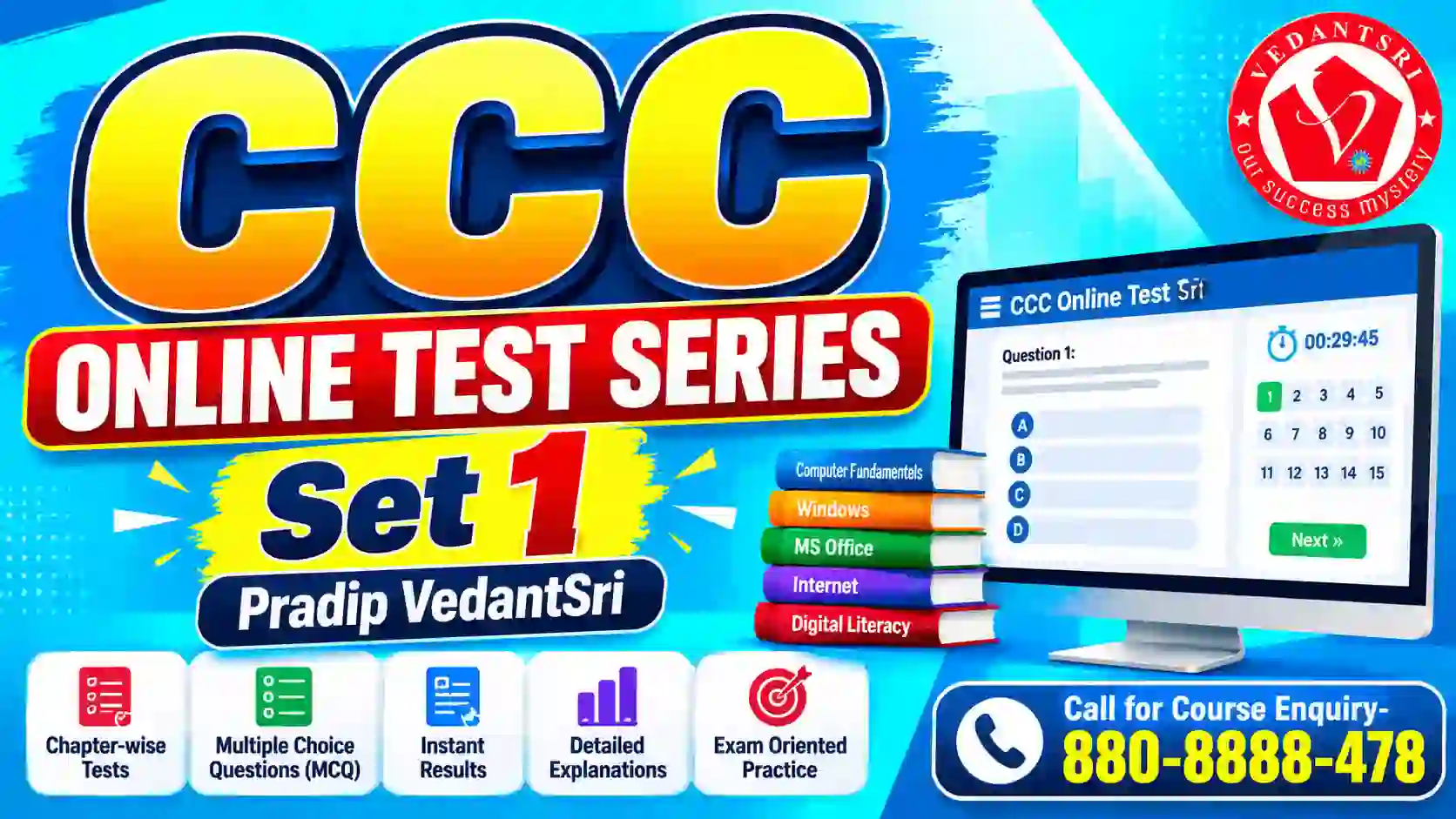 CCC Online Test Series Set 1 at Pradip VedantSri