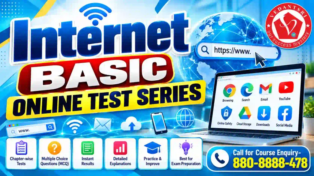 Internet Basic Online Test Series – Free MCQ Practice Test, Quiz, Questions & Answers 2 Internet Basic Online Test Series – Free MCQ Practice Test, Quiz, Questions & Answers VedantSri