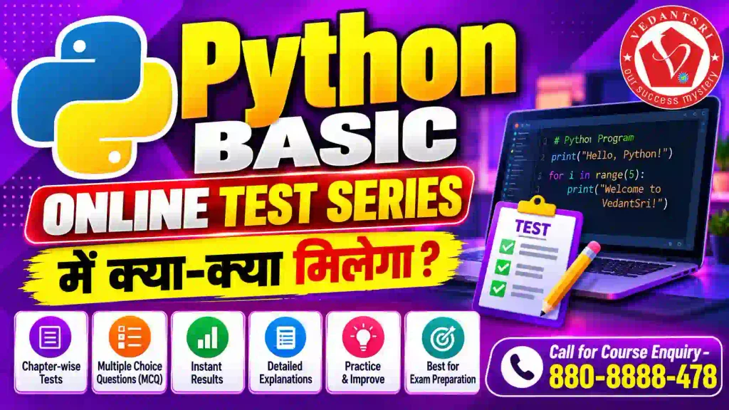Python Basic Online Test Series VedantSri Institute